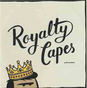 De La Soul - Royalty Capes