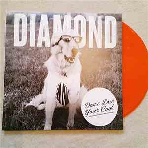 Diamond Youth - Don't Lose Your Cool