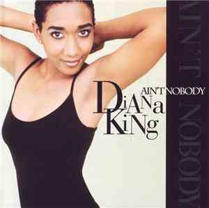 Diana King - Ain't Nobody