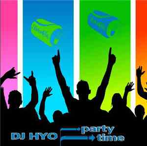 DJ Hyo - Party Time