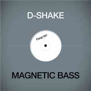 D-Shake - Magnetic Bass