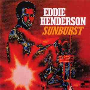 Eddie Henderson - Sunburst