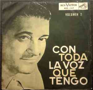 Francisco Fiorentino, Aníbal Troilo - Con Toda La Voz Que Tengo Volumen 2