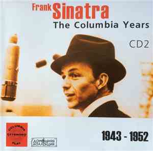 Frank Sinatra - The Columbia Years : 1943-1952 CD2