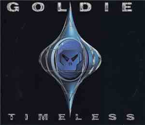 Goldie - Timeless