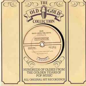 Gun / Ram Jam - Race With The Devil / Black Betty