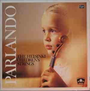 Helsingin Juniorijouset - Parlando - The Helsinki Children`s Strings