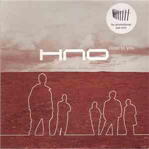 HNO - Close To You