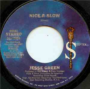 Jesse Green - Nice & Slow