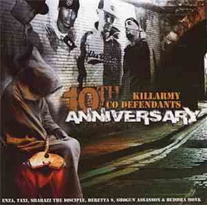 Killarmy & Co Defendants - 10th Anniversary