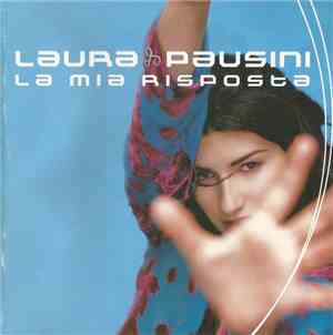 Laura Pausini - La mia risposta