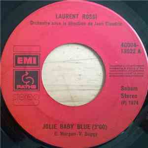 Laurent Rossi - Jolie Baby Blue