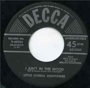 Little Donna Hightower - I Ain't In The Mood / Cry