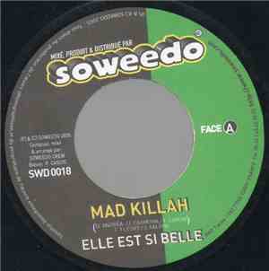 Mad Killah / Driss - Elle Est Si Belle / Long Time