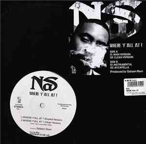 Nas - Where Y'all At?