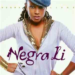 Negra Li - Negra Livre