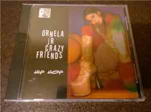 Ornela Ir Crazy Friends - Hip Hop