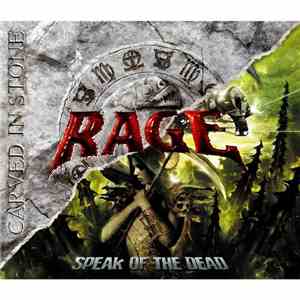 Rage  - Carved In Stone / Speak Of The Dead