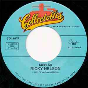Ricky Nelson  - Stood Up / Teenage Idol