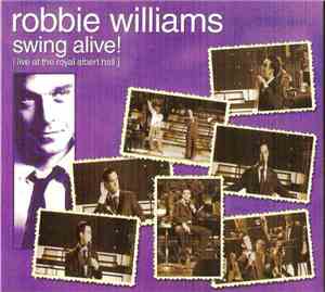 Robbie Williams - Swing Alive!