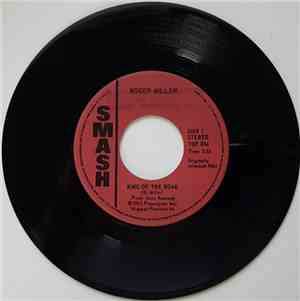 Roger Miller - King Of The Road / Engine Engine No. 9