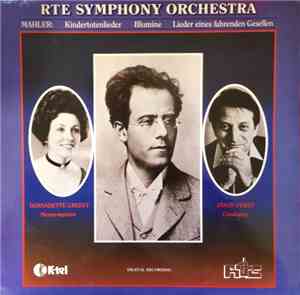 RTE National Symphony Orchestra, Bernadette Greevy, János Fürst - Mahler :  ...