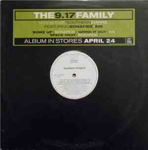 The 9.17 Family - Bowz Up / Space High / Grind It Out