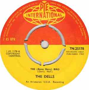 The Dells - The (Bossa Nova) Bird / Eternally