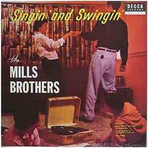 The Mills Brothers - Singin' And Swingin'