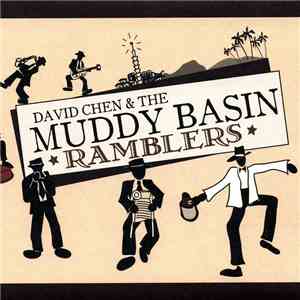 The Muddy Basin Ramblers - David Chen & The Muddy Basin Ramblers