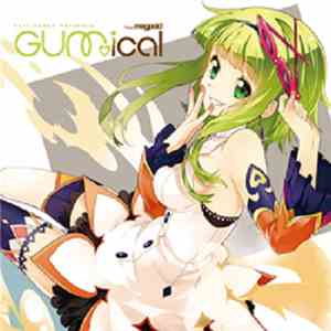 Various - Exit Tunes Presents Gumical from Megpoid