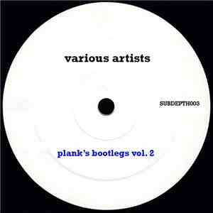 Various - Plank's Bootlegs Vol. 2