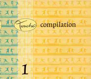 Various - Touché Compilation 1