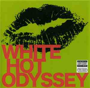 White Hot Odyssey - White Hot Odyssey