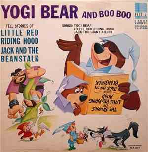 Yogi Bear And Boo Boo - Tell Stories Of Little Red Riding Hood And Jack And ...