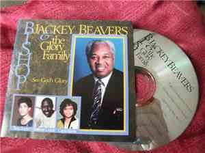 Bishop Jackey Beavers & The Glory Family - See God's Glory