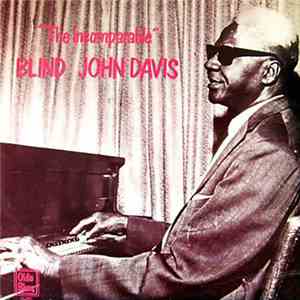 Blind John Davis - The Incomparable