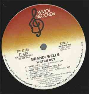 Brandi Wells - Watch Out