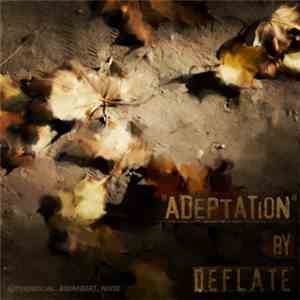 Deflate - Adeptation