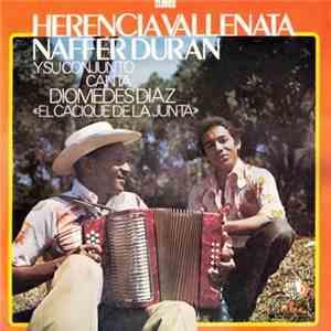 Diomedes Díaz & Naffer Durán - Herencia Vallenata