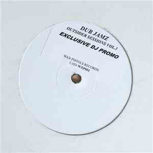Dub Jamz - Outsider Sessions Vol. 1
