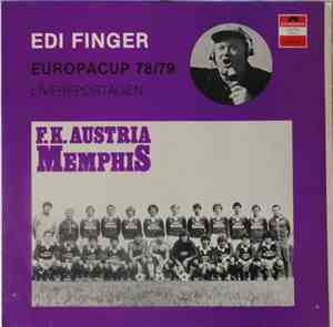 Edi Finger - F.K. Austria Memphis - Europacup 78/79 Livereportagen