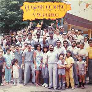 El Gran Combo - El Gran Combo De Puerto Rico Y Su Pueblo