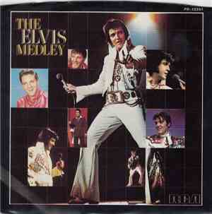 Elvis Presley - The Elvis Medley