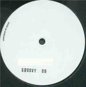 Groovy 69 - (2,3,4... And Jump) Music Sounds Better With You