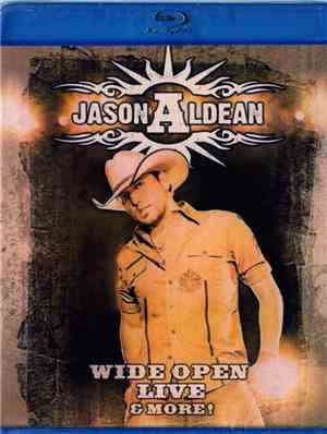Jason Aldean - Wide Open Live & More!