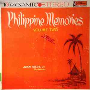 Juan Silos, Jr. - Philippine Memories Volume Two