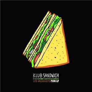 Klub Sandwich - Les Valcheuzes