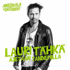 Lauri Tähkä - Ajetaan Tandemilla