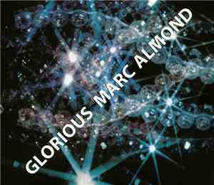 Marc Almond - Glorious
